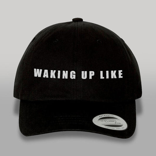 WAKING UP LIKE DAD  HAT