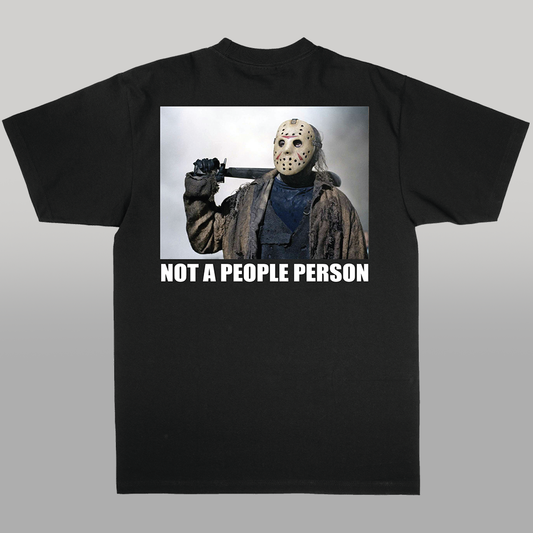 NOT A PEOPLE PERSON TEE